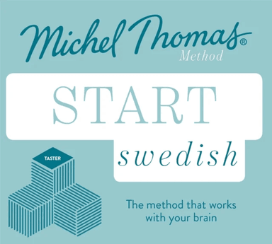 Start Swedish New Edition (Learn Swedish with the Michel Thomas Method) av Roger Nyborg, Michel Thomas