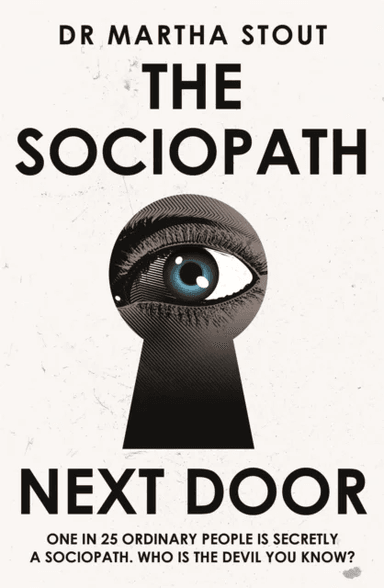 The Sociopath Next Door av Martha Stout