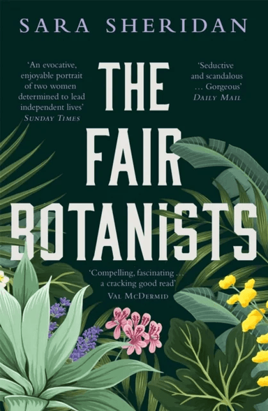 The Fair Botanists av Sara Sheridan