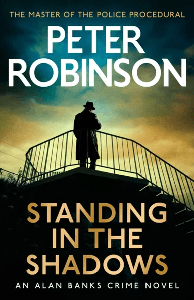Standing in the shadows av Peter Robinson
