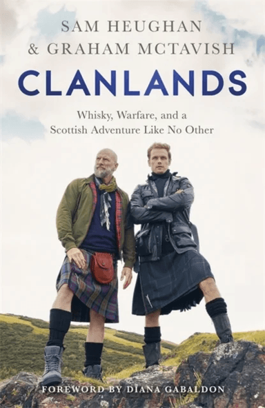 Clanlands av Sam Heughan, Graham McTavish