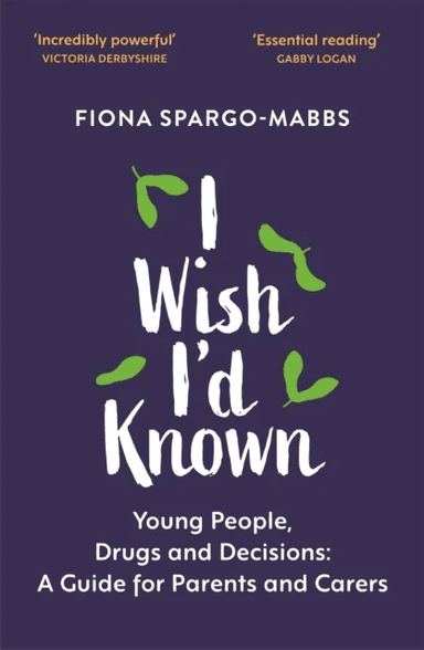 I Wish I'd Known av Fiona Spargo-Mabbs