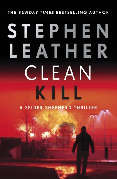 Clean Kill av Stephen Leather