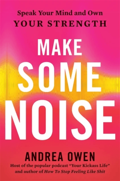 Make Some Noise av Andrea Owen