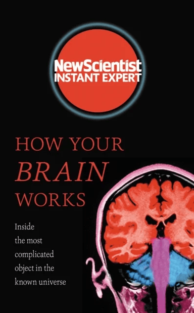 How Your Brain Works av New Scientist