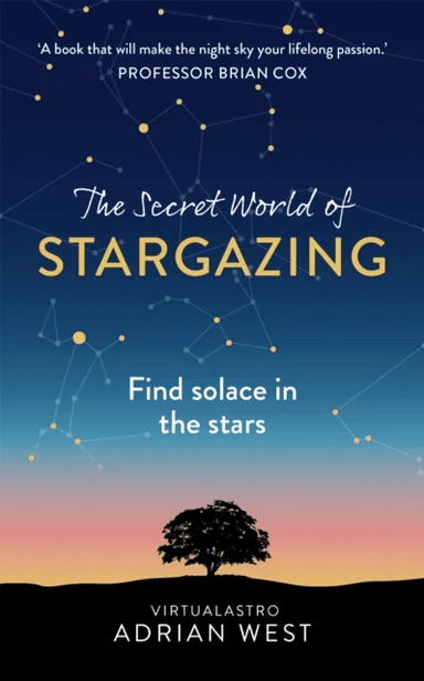 The Secret World of Stargazing av Adrian West