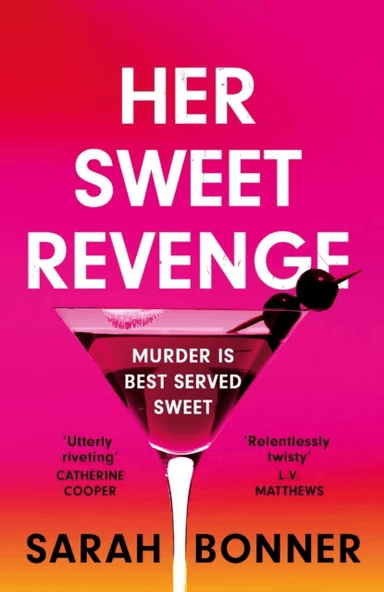 Her Sweet Revenge av Sarah Bonner