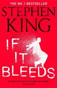 If It Bleeds av Stephen King