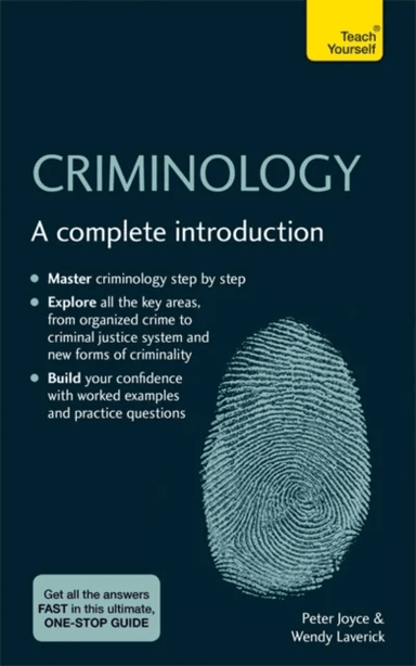Criminology av Peter Joyce, Wendy Laverick
