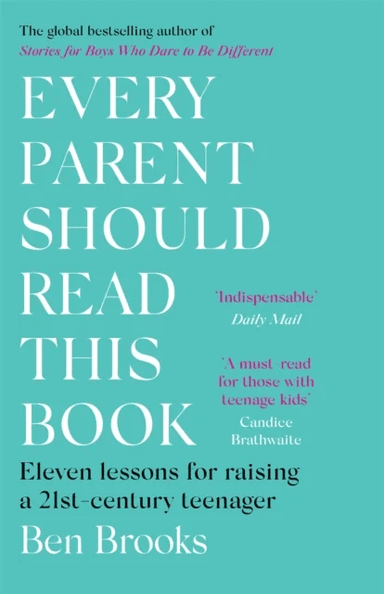 Every Parent Should Read This Book av Ben Brooks