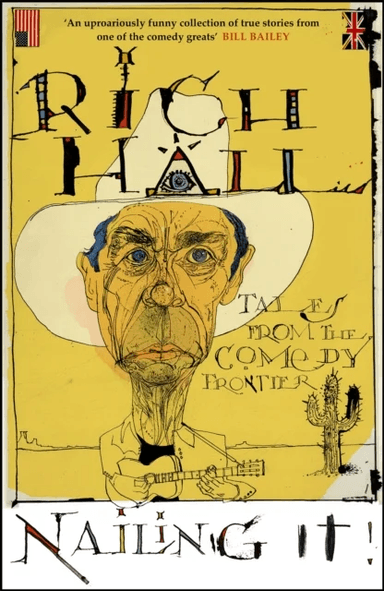 Nailing It av Rich Hall