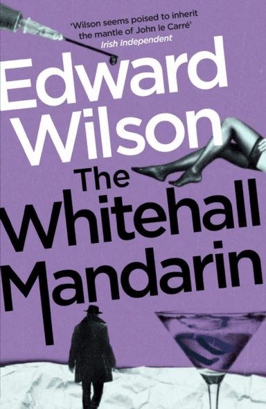 The Whitehall Mandarin av Edward Wilson