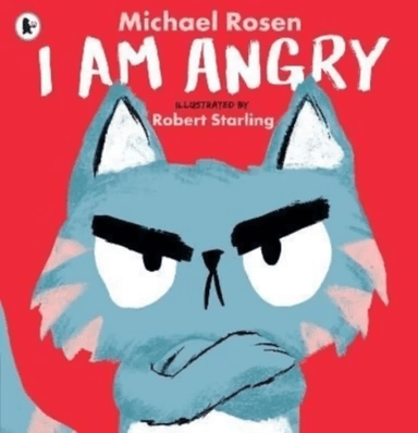 I Am Angry av Michael Rosen