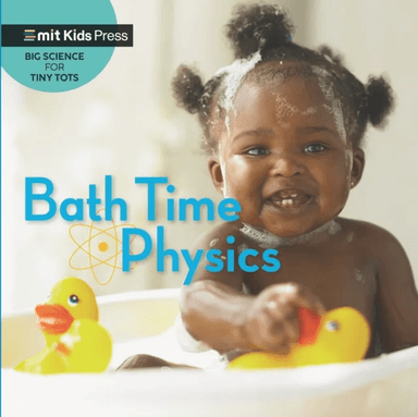 Bath Time Physics av WonderLab Group, Jill Esbaum