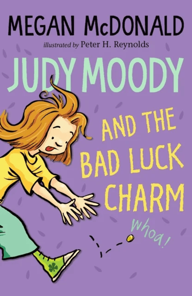 Judy Moody and the Bad Luck Charm av Megan McDonald