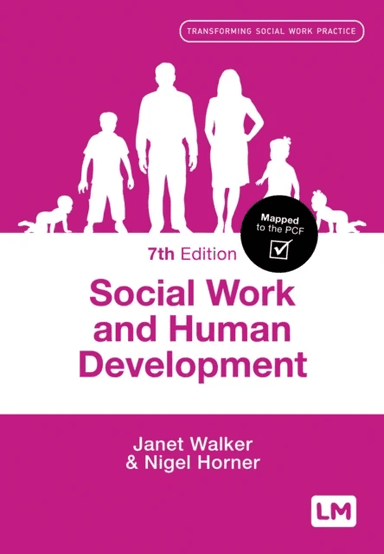 Social Work and Human Development av Janet Walker, Nigel Horner
