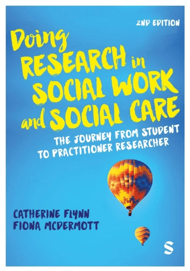 Doing Research in Social Work and Social Care av Catherine Flynn, Fiona McDermott