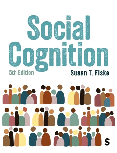 Social Cognition av Susan T. Fiske
