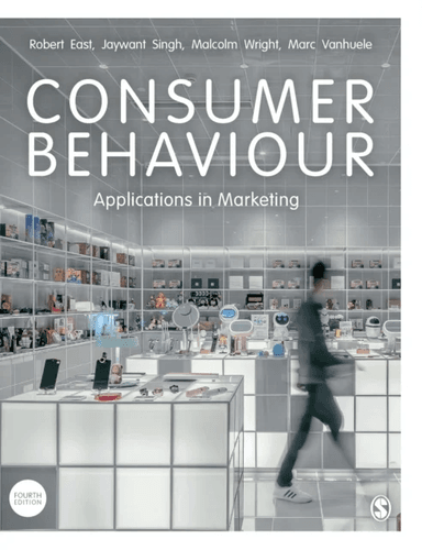 Consumer Behaviour av Robert East, Jaywant Singh, Malcolm Wright, Marc Vanhuele
