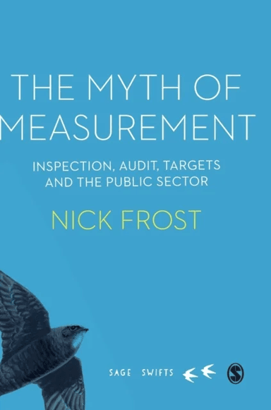 The Myth of Measurement av Nick Frost