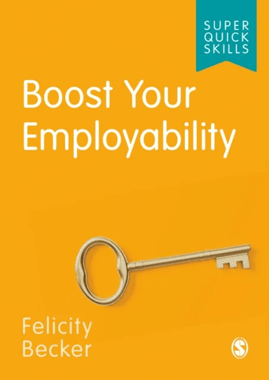 Boost Your Employability av Felicity Becker