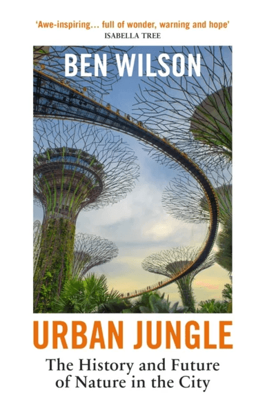 Urban Jungle av Ben Wilson