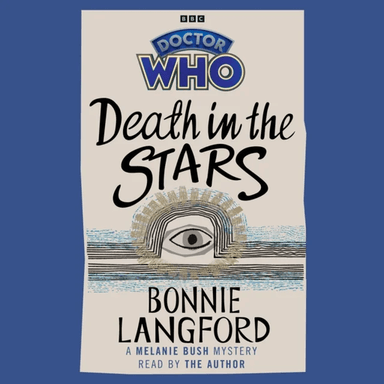 Doctor Who: Death in the Stars av Bonnie Langford