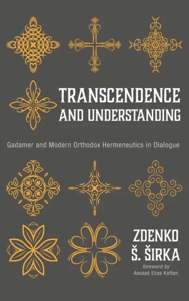 Transcendence and Understanding av Zdenko S Sirka