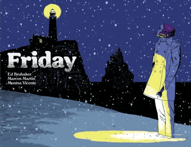 Friday, Book Two: On A Cold Winter's Night av Ed Brubaker