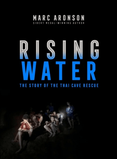 Rising Water av Marc Aronson