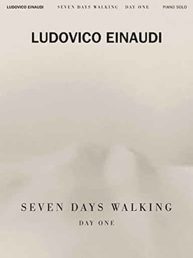 LUDOVICO EINAUDI SEVEN DAYS WALKING