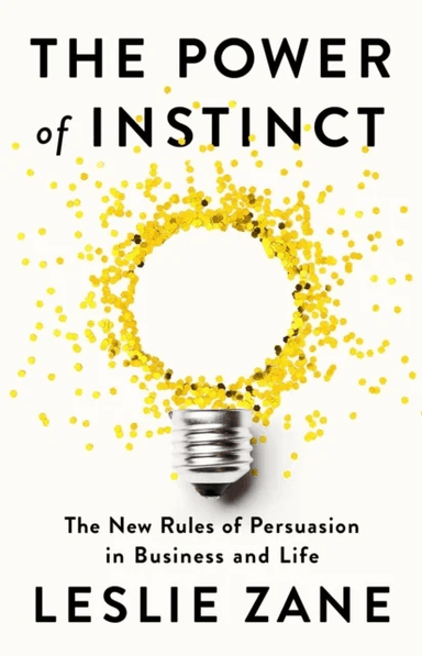 The Power of Instinct av Leslie Zane