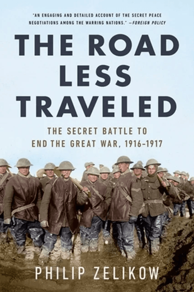 The Road Less Traveled av Philip Zelikow