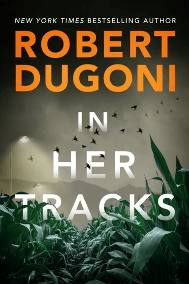 In Her Tracks av Robert Dugoni
