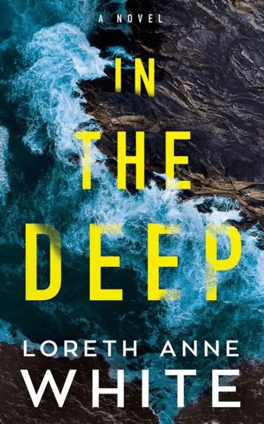 In the Deep av Loreth Anne White