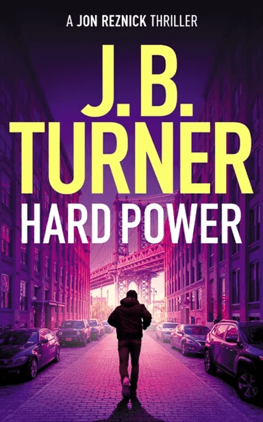 Hard Power av J. B. Turner