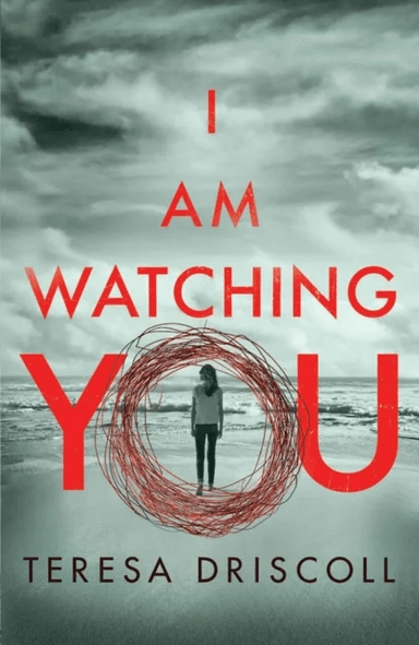 I Am Watching You av Teresa Driscoll