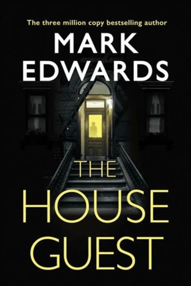 The House Guest av Mark Edwards