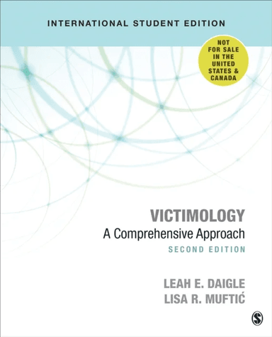 Victimology - International Student Edition av Leah E. Daigle, Lisa R. Muftic
