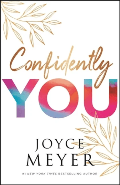 Confidently You av Joyce Meyer