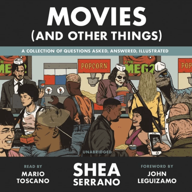 Movies (And Other Things) av Shea Serrano