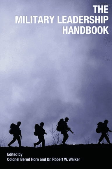 The Military Leadership Handbook