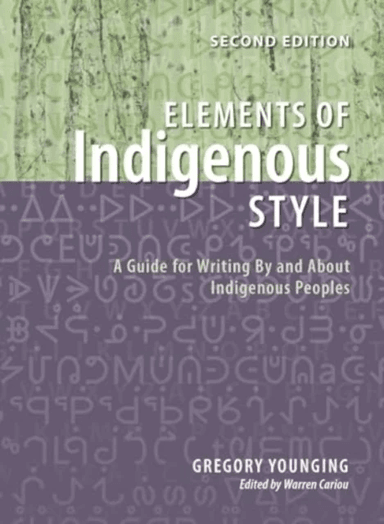 Elements of Indigenous Style av Gregory Younging