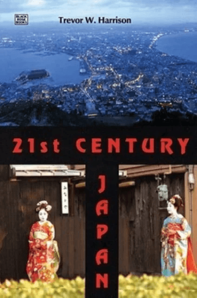 21st Century Japan av Trevor Harrison
