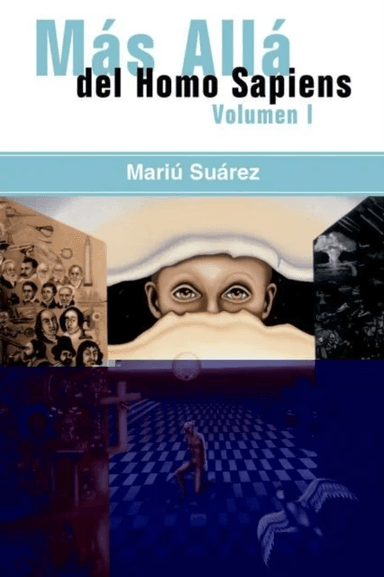 Mas Alla Del Homo Sapiens av Mariu Suarez