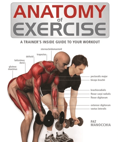 Anatomy of Exercise av Pat Manocchia