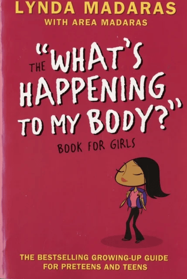 What's Happening to My Body? Book for Girls av Lynda Madaras, Area Madaras, Simon Sullivan