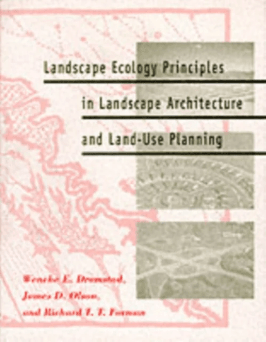 Landscape Ecology Principles in Landscape Architecture and Land-use Planning av Wenche E. Dramstad, James D. Olson, Richard T. T. Forman