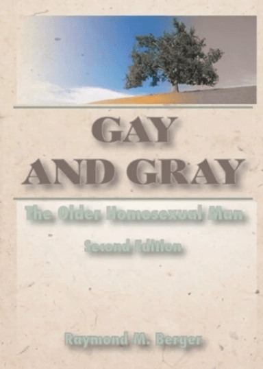 Gay and Gray av Raymond Berger