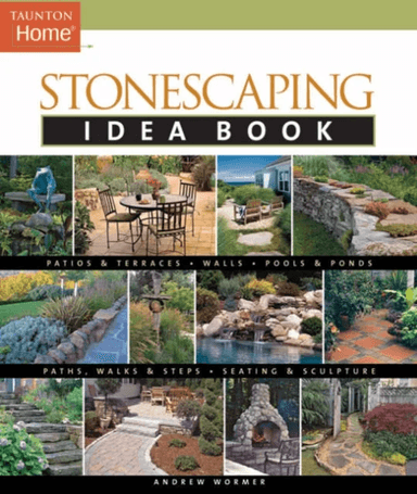 Stonescaping Idea Book av Andrew Wormer